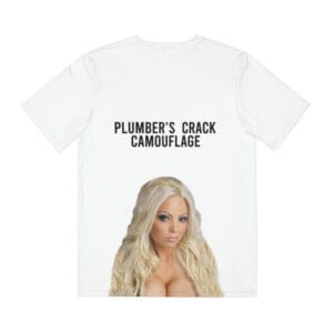Close up of Official Plumber's Crack Camouflage text and blonde model photo printed on the bottom back of a white t-shirt.
