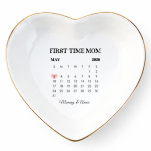 Personalized First Time Mom Dish | Custom Calendar Date Keepsake Gift