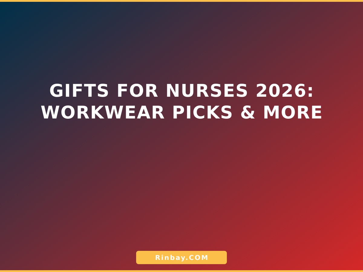 Gifts for Nurses 2026: Workwear Picks & More Gifts for Nurses 2026: Workwear Picks & More