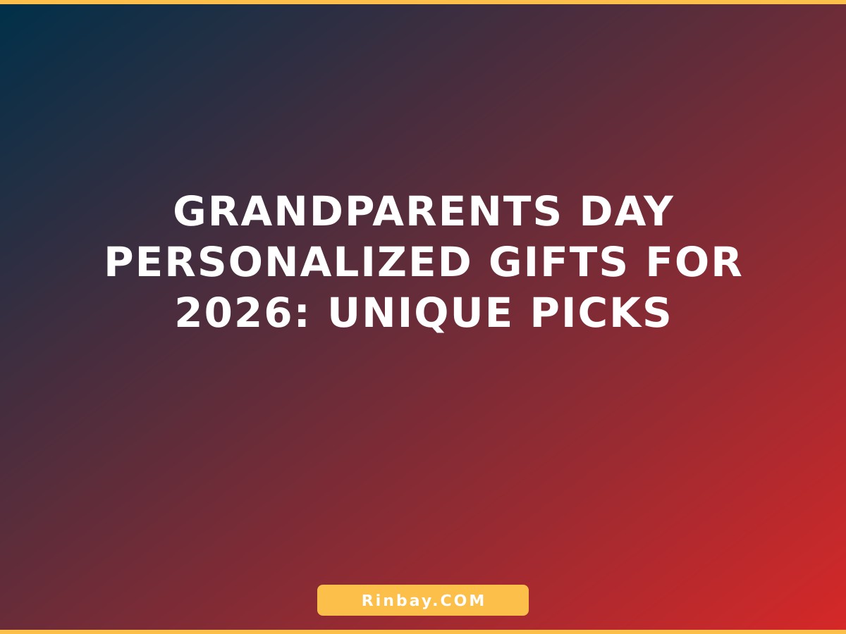Grandparents Day Personalized Gifts for 2026: Unique Picks