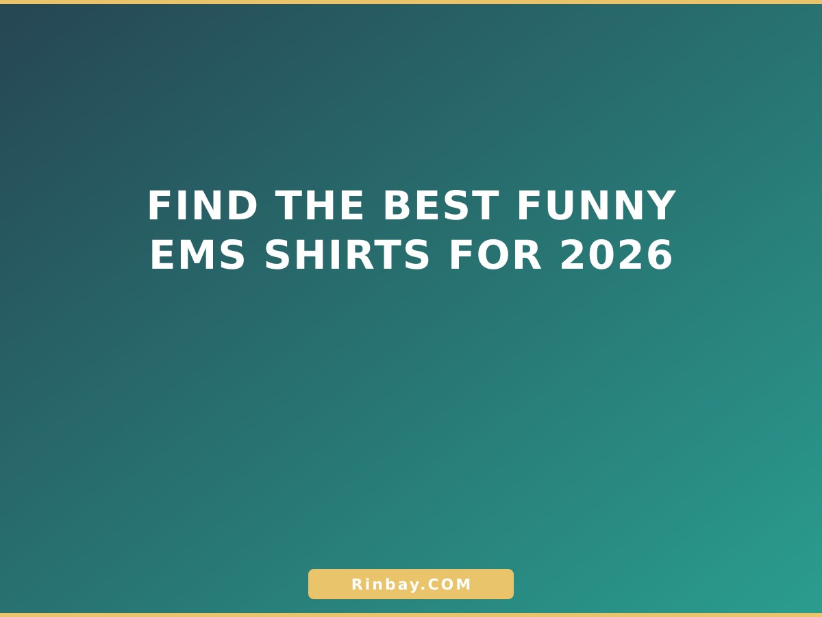 Find the Best Funny EMS Shirts for 2026 funny-ems-shirts-1780642995339