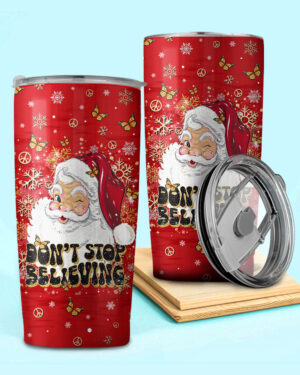 Don'T Stop Believing Christmas Insulated Tumbler - 20oz 30oz 40oz
