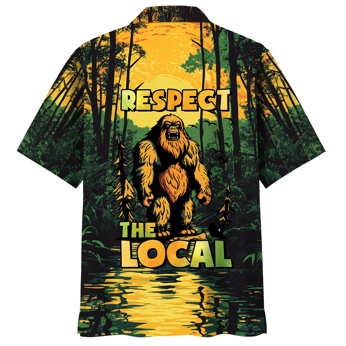 Respect the Local Bigfoot Hawaiian Shirt Respect the Local Bigfoot Hawaiian Shirt
