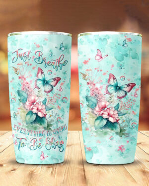 Just Breathe Butterfly Insulated Tumbler - 20oz 30oz 40oz