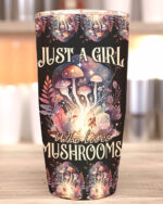 Front view of the Just a Girl Who Loves Mushrooms tumbler showcasing vibrant mushroom design and floral accents.