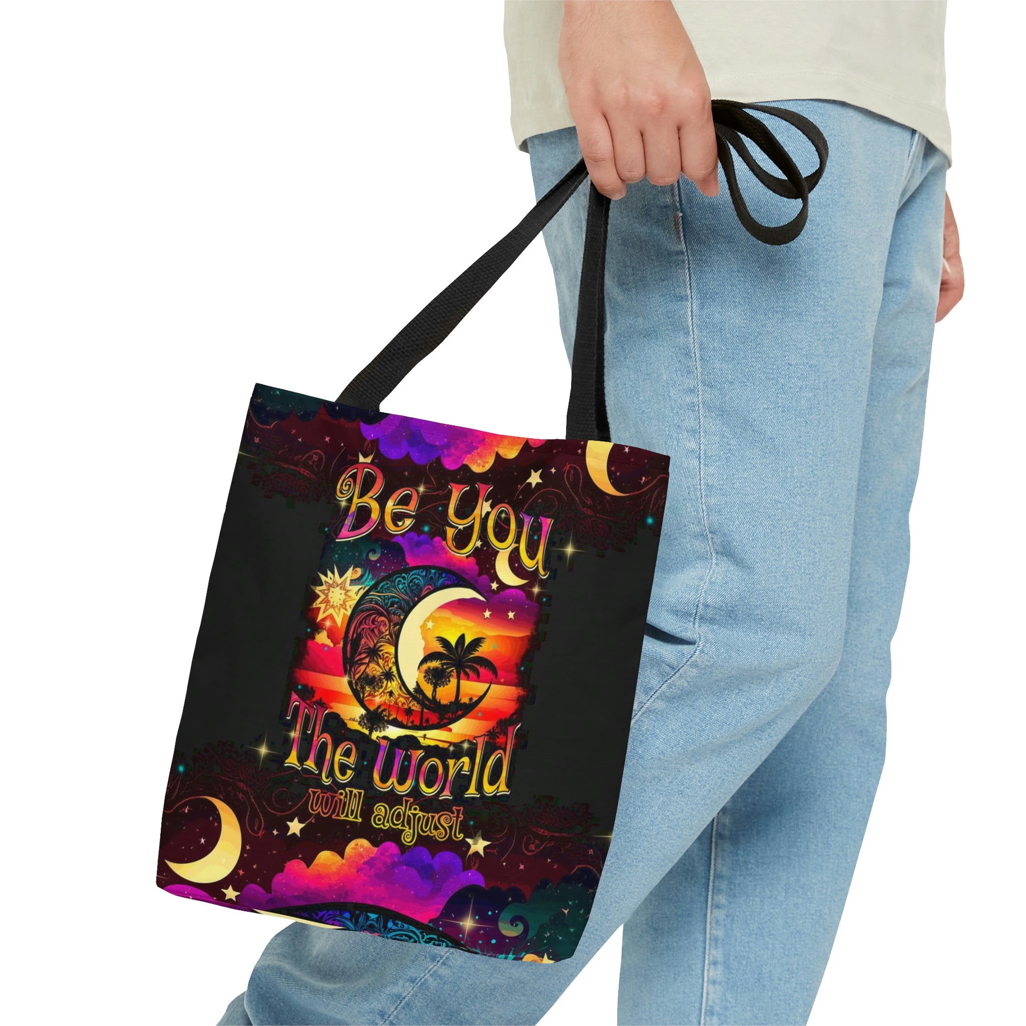Be You The World Will Adjust Tote Bag Side angle of the BE YOU THE WORLD WILL ADJUST TOTE BAG displaying its spacious interior and sturdy straps.