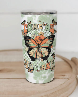 Front view of the Come As You Are insulated tumbler, showcasing vibrant butterfly and floral designs.