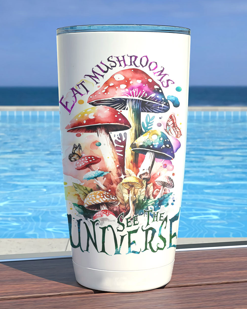 Eat Mushrooms See the Universe Insulated Tumbler Side view of the Eat Mushrooms See the Universe tumbler displaying the whimsical art and vibrant colors beautifully.