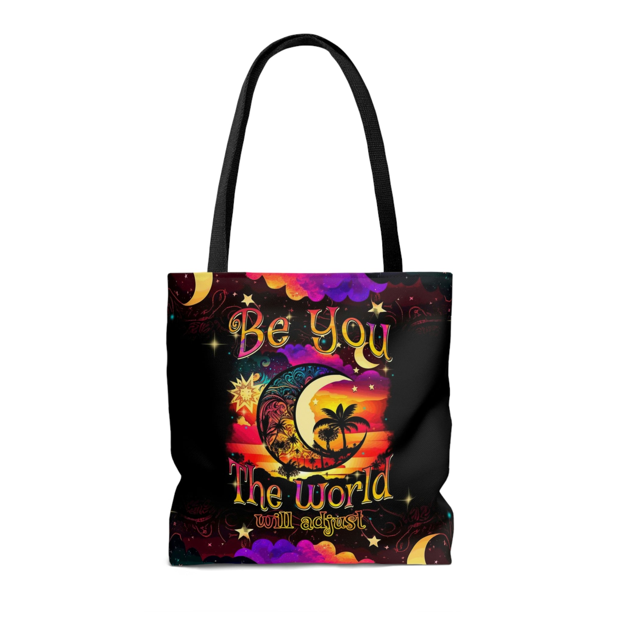 Be You The World Will Adjust Tote Bag Flat lay of the BE YOU THE WORLD WILL ADJUST TOTE BAG against a textured background, showcasing its unique design.