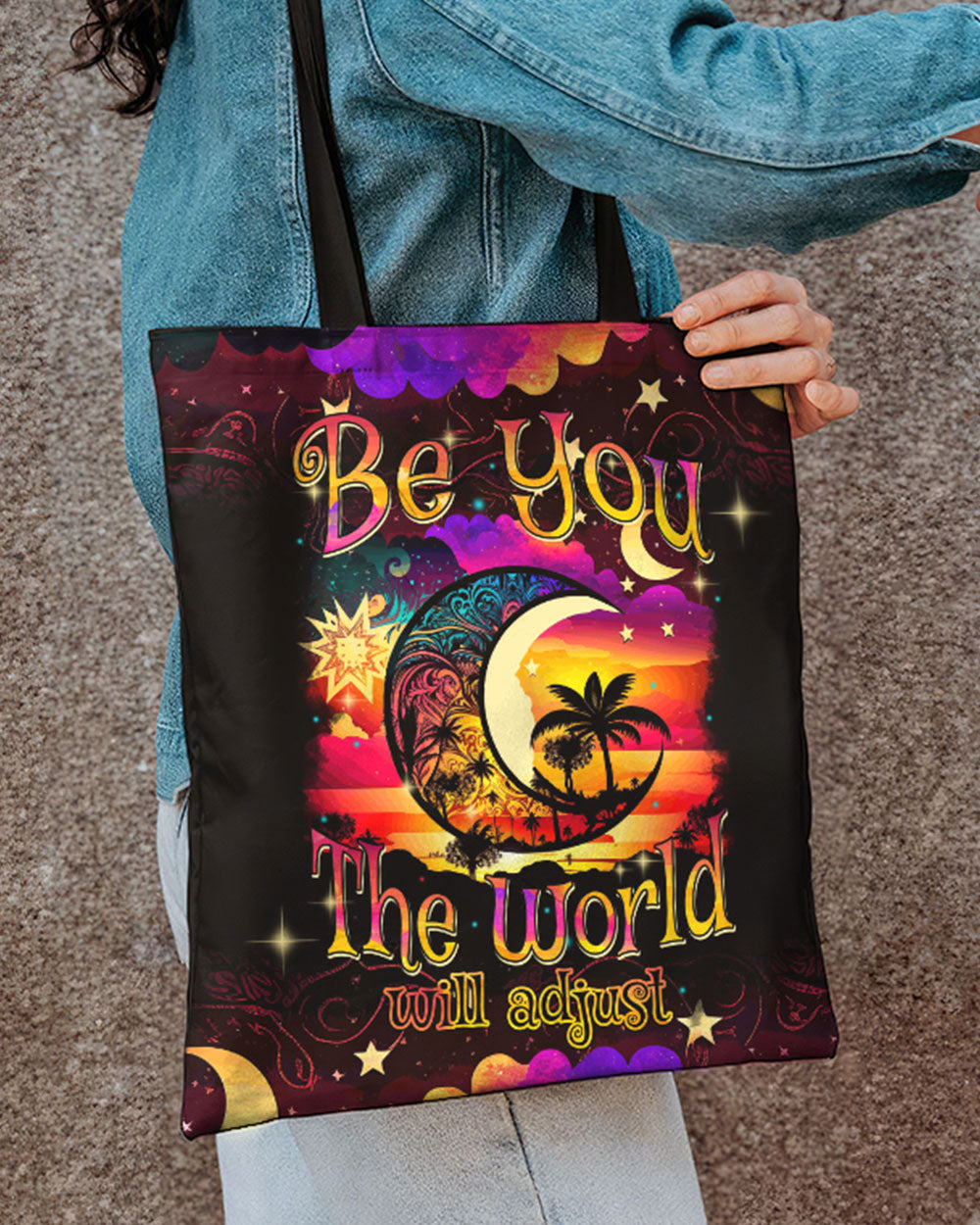 Be You The World Will Adjust Tote Bag Front view of the BE YOU THE WORLD WILL ADJUST TOTE BAG showcasing vibrant colors and intricate designs.