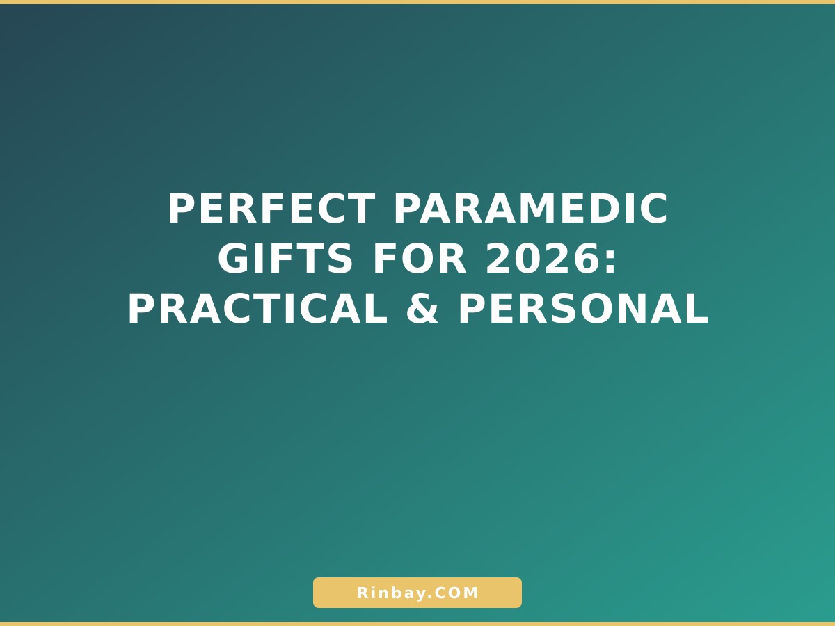 Perfect Paramedic Gifts for 2026: Practical & Personal paramedic-gifts-1785049233546