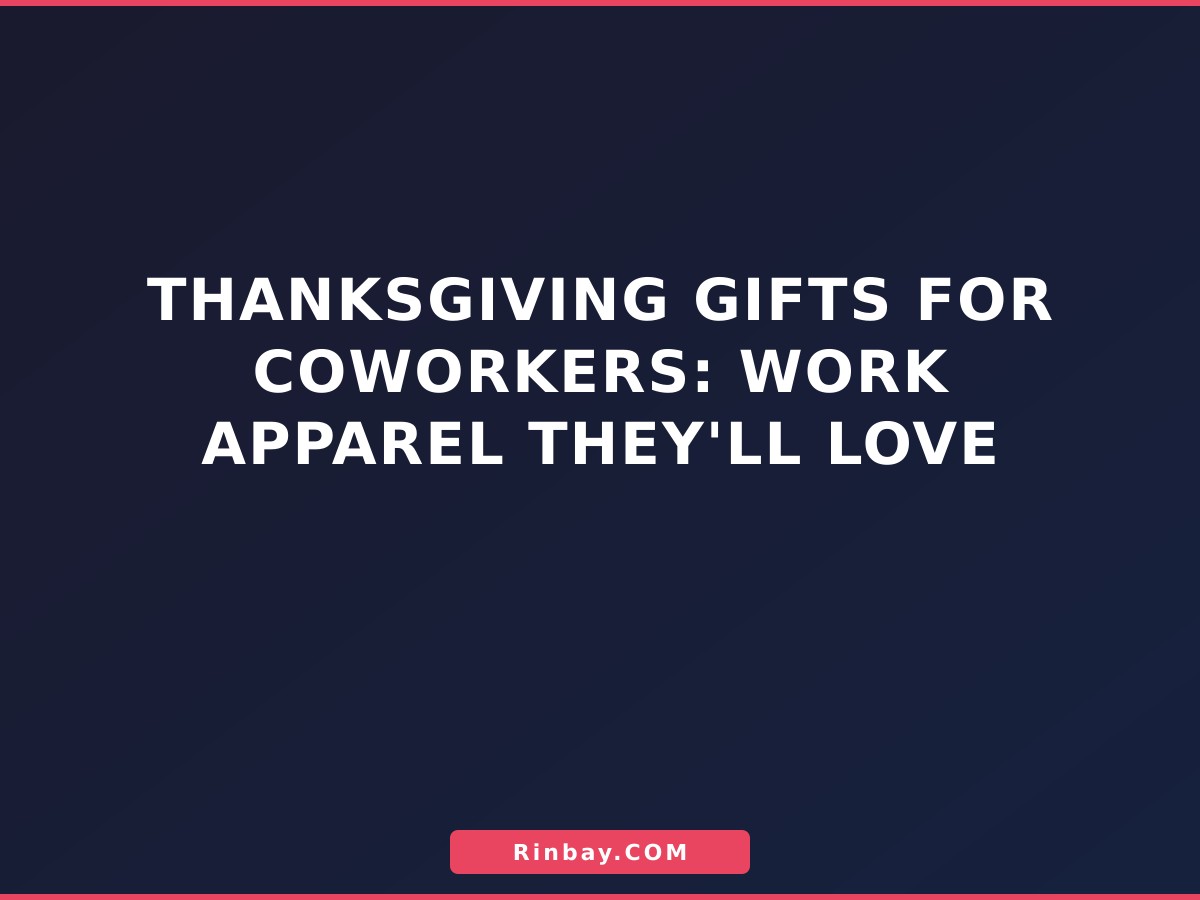 thanksgiving-gifts-for-coworkers-1784358200765