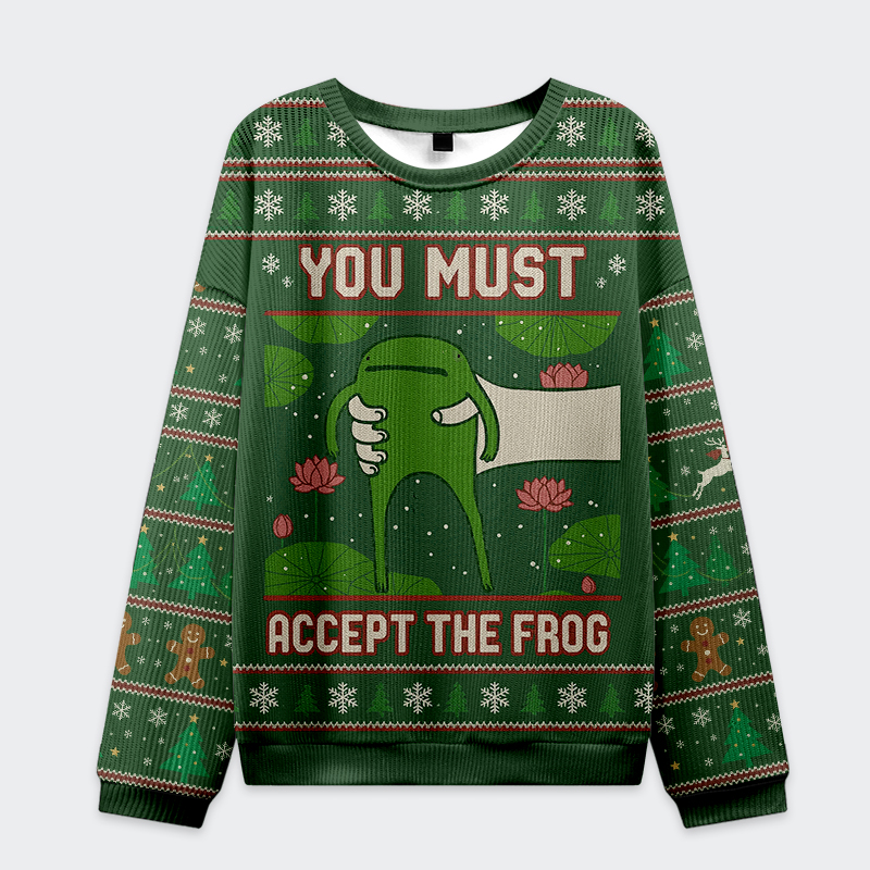You Must Accept The Frog Sweatshirt Front view of the funny 'You Must Accept the Frog' sweatshirt in green, featuring vibrant animal design and festive patterns.