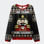 Front view of a black nutcracker funny Christmas sweatshirt with vibrant design and bold text.
