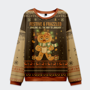 Front view of the festive and frazzled gingerbread Christmas sweatshirt featuring a whimsical gingerbread design.