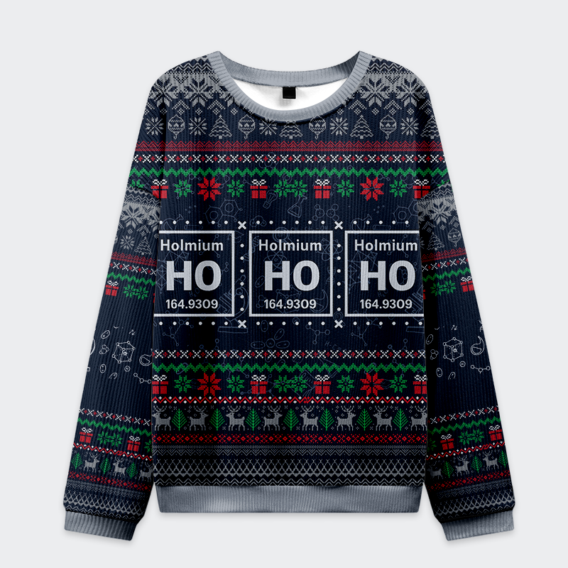 Ho Ho Ho Holmium Christmas Ugly Sweatshirt Front view of the Ho Ho Ho Holmium Christmas ugly sweatshirt featuring a festive navy design with holiday patterns.