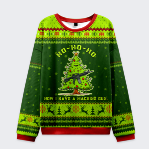 Front view of the green 'Ho Ho Ho, Now I Have a Machine Gun' sweatshirt featuring a festive Christmas tree design.